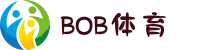 BOB体育 - BOB中国官方入口